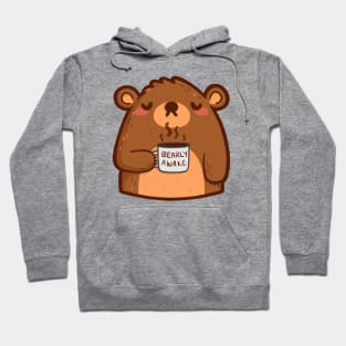 Bearly Awake Hoodie